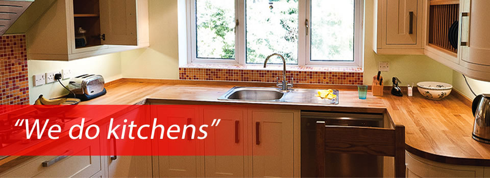 "We do kitchens"